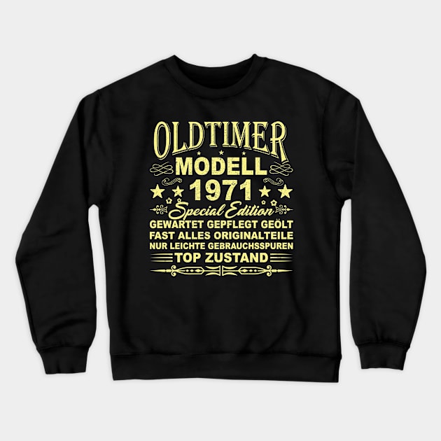 OLDTIMER MODELL BAUJAHR 1971 Crewneck Sweatshirt by SinBle